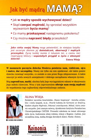 Być mądrą mamą - Alina Wieja [KSIĄŻKA]