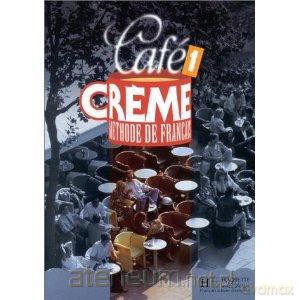 Cafe Creme 1 podr [KSIĄŻKA]