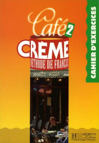 Cafe Creme 2 ćw. [KSIĄŻKA]