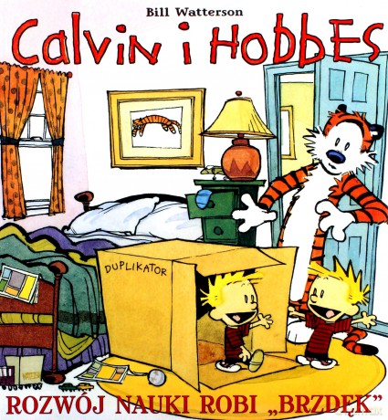 Calvin i Hobbes T.6 Rozwój nauki robi "brzdęk" [KSIĄŻKA]