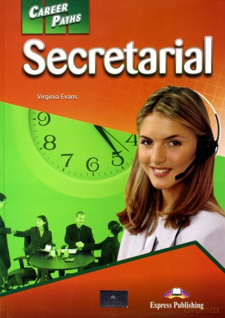 Career Paths: Secretarial SB [KSIĄŻKA]