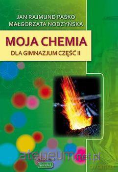 Chemia GIM 2 podr Moja chemia" wyd.2010 [KSIĄŻKA]