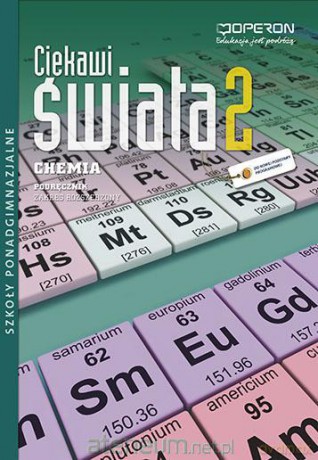 Chemia LO 2 Ciekawi świata podr [KSIĄŻKA]