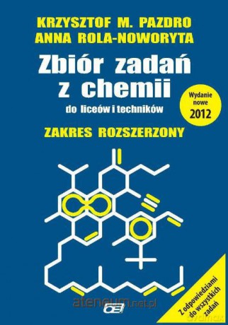 Chemia LO zbiór zadań zakres rozszerzony [KSIĄŻKA]