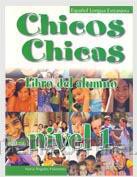 Chicos Chicas 1 Libro del alumno [KSIĄŻKA]