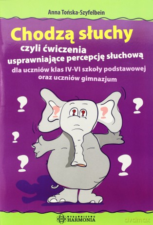 Chodzą słuchy... czyli ćwiczenia usprawniające... [KSIĄŻKA]