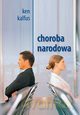 Choroba narodowa [KSIĄŻKA]