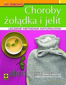 Choroby żołądka i jelit [KSIĄŻKA]
