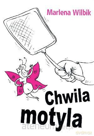 Chwila motyla [KSIĄŻKA]