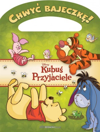 Chwyć bajeczkę! Kubuś Puchatek [KSIĄŻKA]
