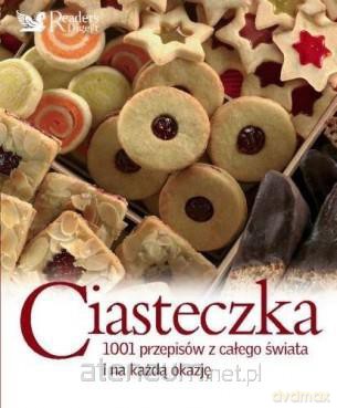 Ciasteczka - 1001 Przepisów Na Każdą Okazję [KSIĄŻKA]