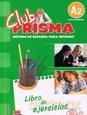 Club Prisma A2 Libro de ejercicios [KSIĄŻKA]