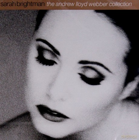 Sarah Brightman: The Andrew Lloyd Webber Col [CD]