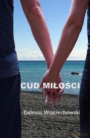 Cud miłości [KSIĄŻKA]