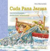 Cuda Pana Jezusa [KSIĄŻKA]