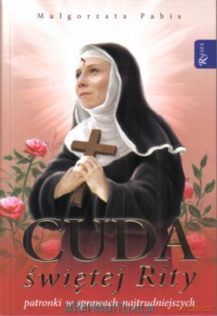 Cuda Świętej Rity [KSIĄŻKA]