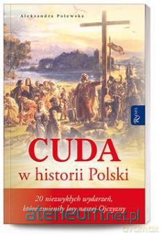 Cuda w historii Polski [KSIĄŻKA]