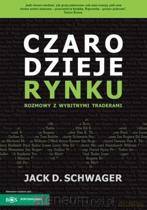 Czarodzieje rynku. Rozmowy z wybitnymi traderami [KSIĄŻKA]