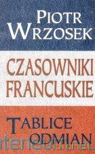 Czasowniki francuskie Tablice odmian [KSIĄŻKA]