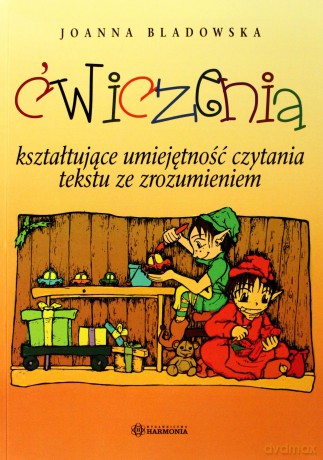 Ćwiczenia kształtujące umiejętność czytania tekstu [KSIĄŻKA]