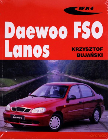 Daewoo FSO Lanos [KSIĄŻKA]