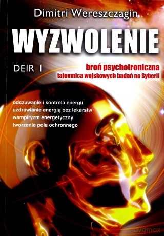 DEIR 1 - Wyzwolenie - Dimitri Wereszcagin [KSIĄŻKA]