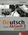 Deutsch Aktuell kompact 2 AB [KSIĄŻKA]