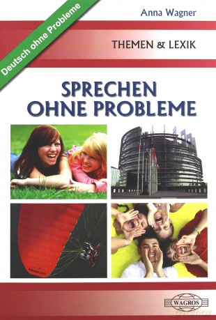 Deutsch. Sprechen oh Probleme [KSIĄŻKA]