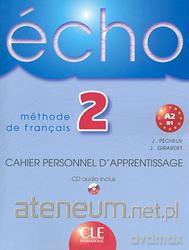Echo 2 cahier personl d'apperentissage [KSIĄŻKA]