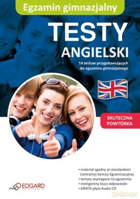 Egzamin Gimnazjalny - Angielski .Testy [KSIĄŻKA]