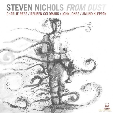 Steven Nichols: From Dust (digipack) [CD]