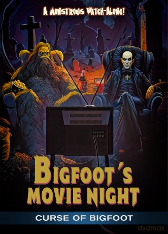 Bigfoot's Movie Night: Curse Of Bigfoot [DVD]