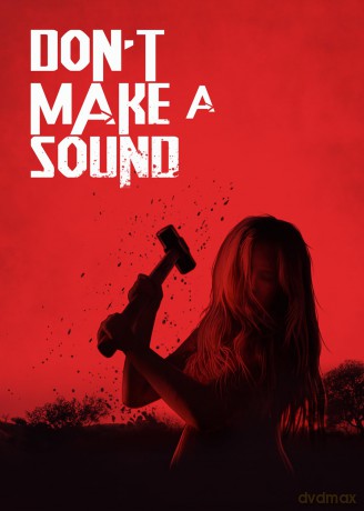Don't Make A Sound [DVD]