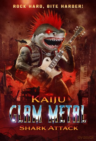 Kaiju Glam Metal Shark Attack [DVD]