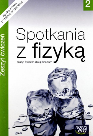 Fizyka GIM 2 Spotkania... ćw [KSIĄŻKA]