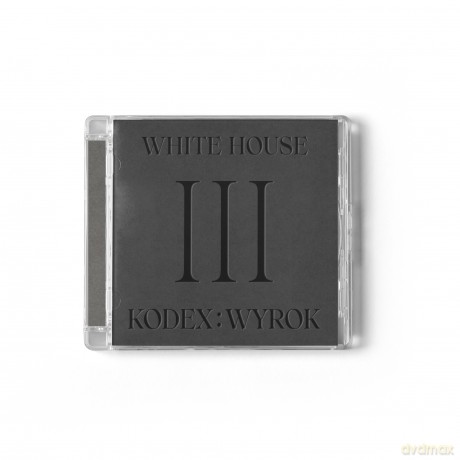 White House: Kodex III: Wyrok [CD]