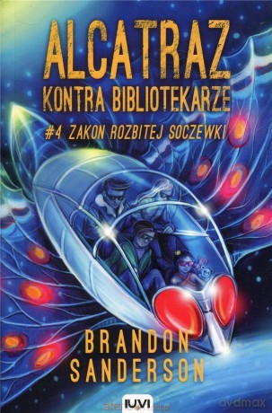 Alcatraz kontra Bibliotekarze (Tom 4) Zakon.. - Brandon Sanderson [KSIĄŻKA]