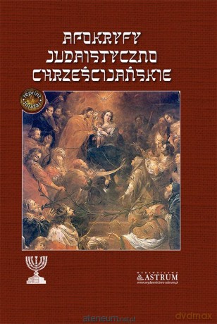 Apokryfy judaistyczno-chrześcijańskie. - Ignacy Radliński [KSIĄŻKA]