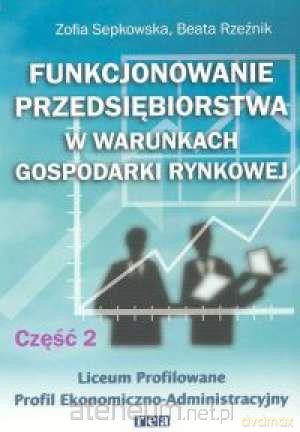 Funkcj. przeds. w war. gosp. rynk. cz 2 [KSIĄŻKA]