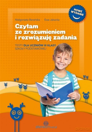 Czytam ze zrozumieniem i rozwiązuję zadania - Małgorzata Barańska, Ewa Jakacka [KSIĄŻKA]