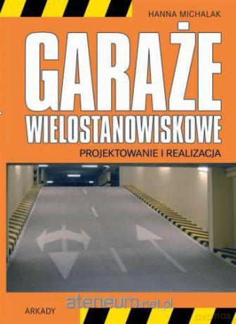 Garaże wielostanowisko [KSIĄŻKA]