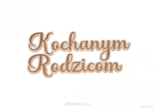 Drewniany napis - Kochanym Rodzicom 5szt biały