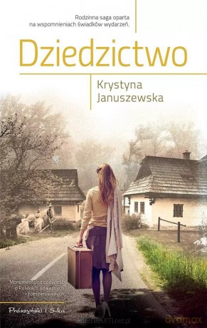 Dziedzictwo - Krystyna Januszewska [KSIĄŻKA]