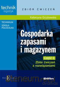 Gospodarka zapasami i magazym cz. 3 [KSIĄŻKA]