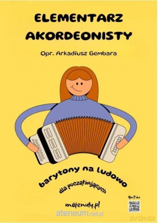 Elementarz akordeonisty (barytony na ludowo) - Arkadiusz Gembara [KSIĄŻKA]
