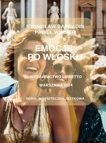 Emocje po włosku - Stanisław Bardadin, Paweł Wimmer [KSIĄŻKA]