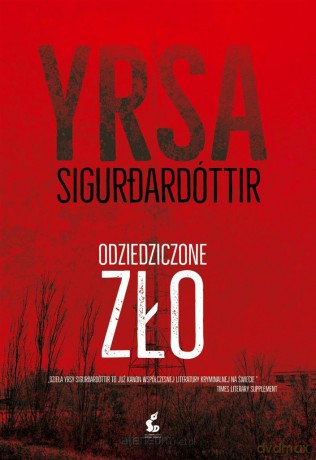 Freyja i Huldar (Tom 1) Odziedziczone zło - Yrsa Sigurardóttir [KSIĄŻKA]