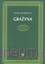 Grażyna - Adam Mickiewicz [KSIĄŻKA]