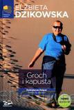 Groch i Kapusta. Podróżuj... Północny zachód [KSIĄŻKA]