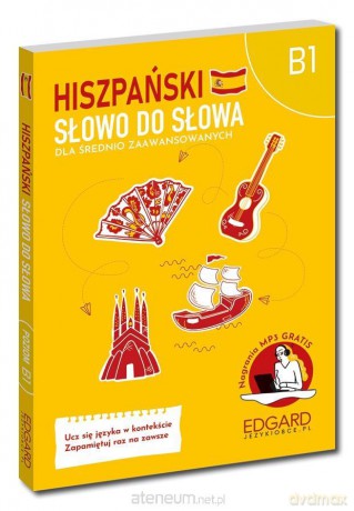 Hiszpański Słowo do słowa Dla średnio zaawansowany [KSIĄŻKA]